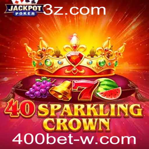 Explorando o Mundo de 40SparklingCrown e 400bet: Uma Nova Experiência em Jogos