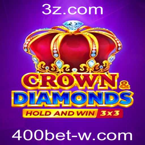 Descubra o Empolgante Jogo Crowndiamonds com a Estratégia 400bet